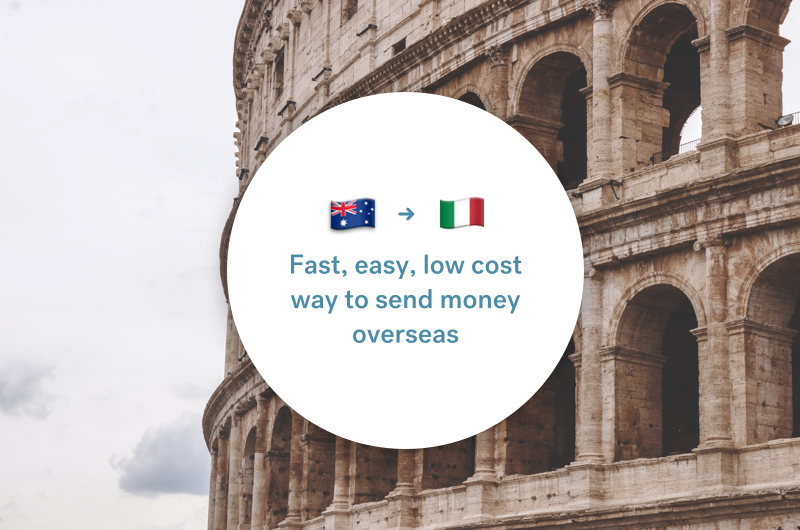 The Best Way To Send Money Between Australia And Italy